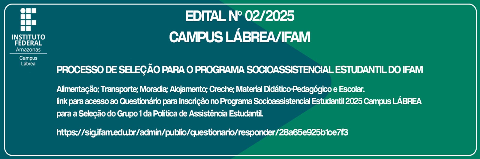 Edital N° 02/2025 Campus Lábrea