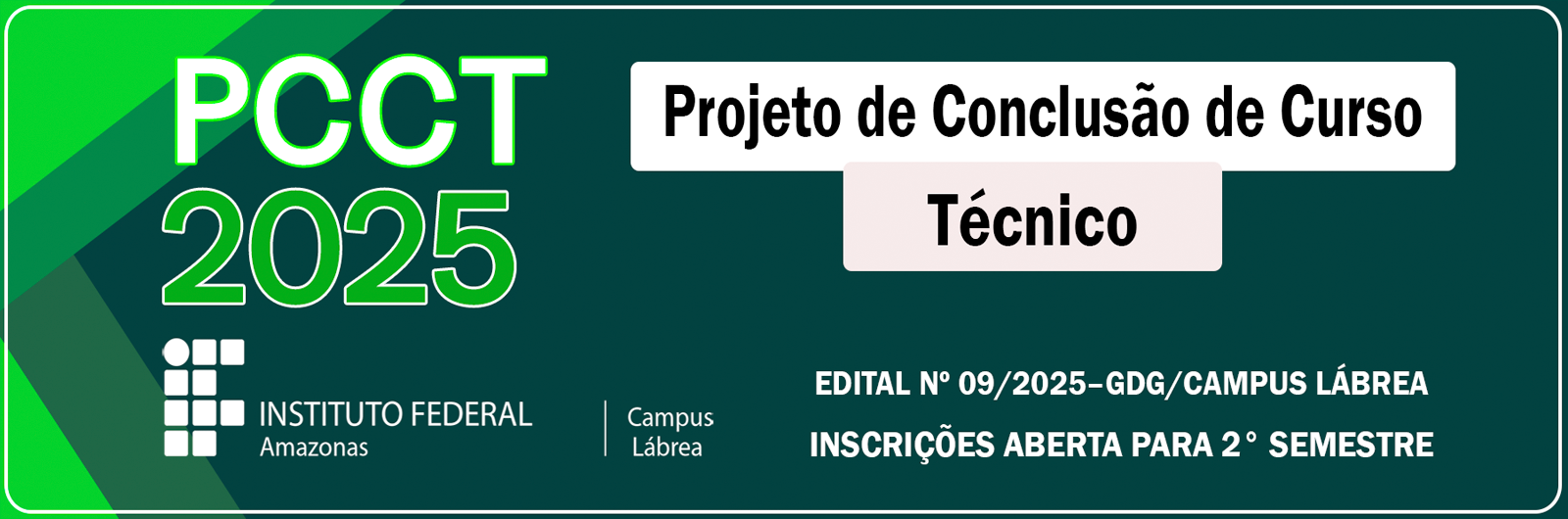 Projeto de Conclusão de CursoTécnico – PCCT 2º semestre