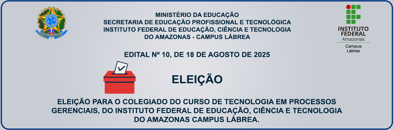 Edital Nº 10 Eleição para o colegiado do Curso de Tecnologia em Processos Gerenciais
