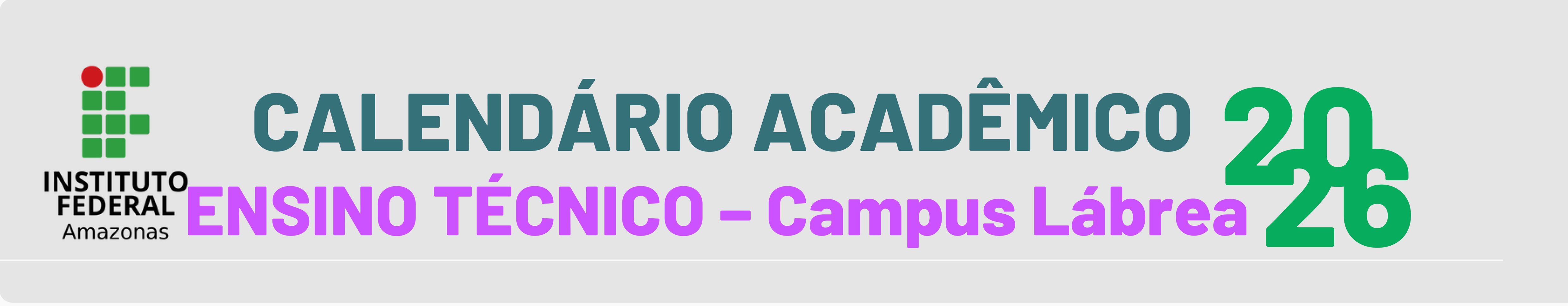 Calendrio_Acadmico_Labrea_-_Ensino_Tcnico_2026 (1)-1