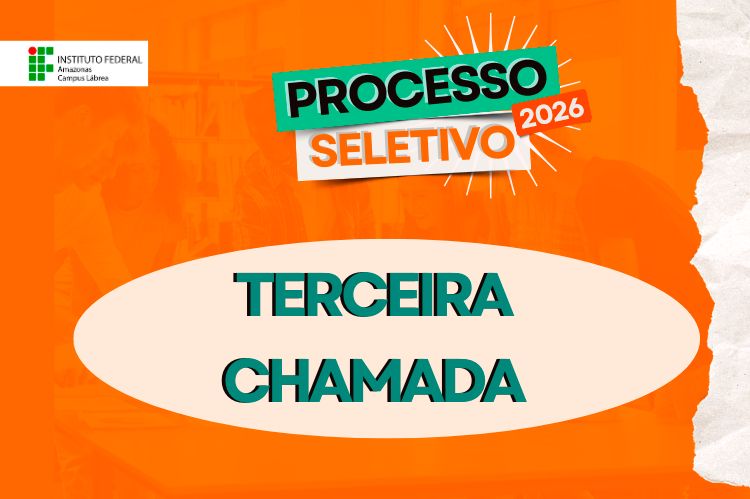 Processo Seletivo 2026 - Terceira Chamada